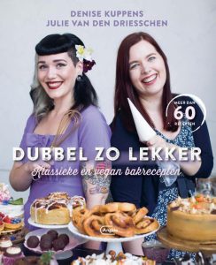 Dubbel zo lekker (klassieke én vegan bakrecepten)