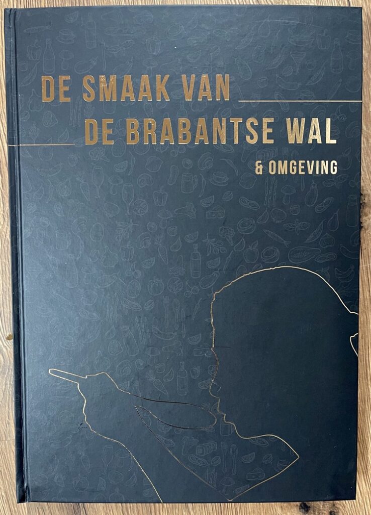 De smaak van de Brabantse Wal